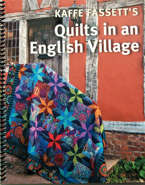 Kaffe Fassett's Quilts in an English Village