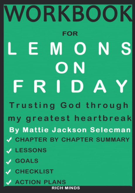 Workbook for Lemons On Friday by Mattie Jackson Selecman