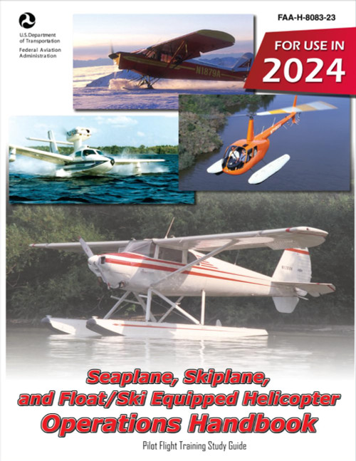 Seaplane Skiplane and Float/Ski Equipped Helicopter Operations