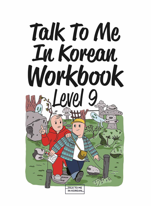 Talk To Me In Korean Workbook Level 9