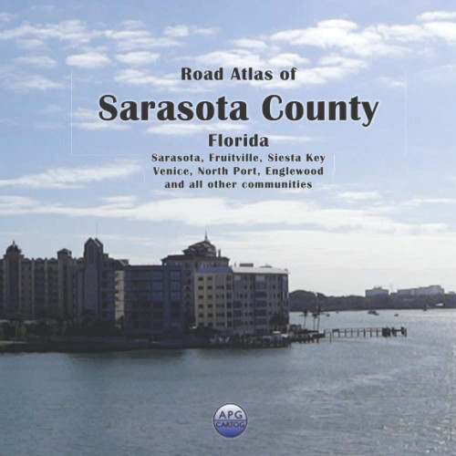 Road Atlas of Sarasota County Florida
