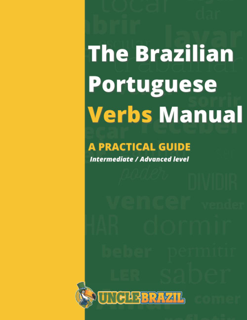 The Brazilian Portuguese Verbs Manual