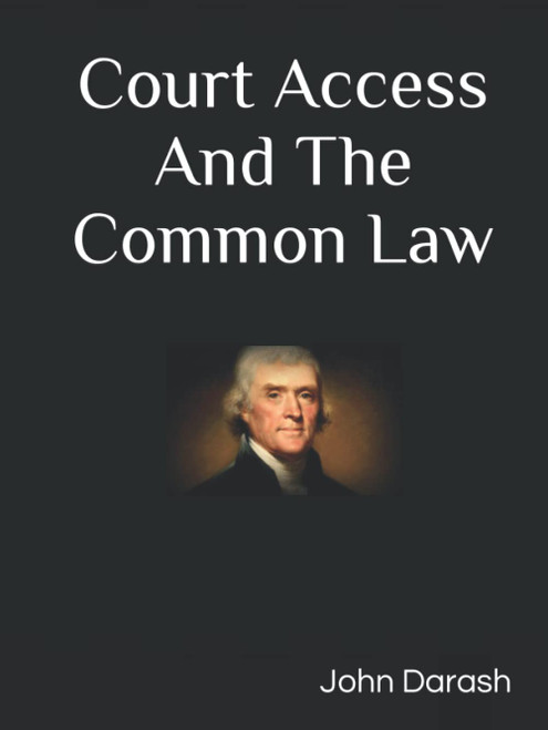 Court Access And The Common Law
