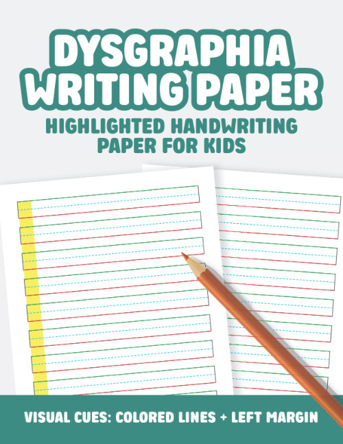 Dysgraphia Writing Paper