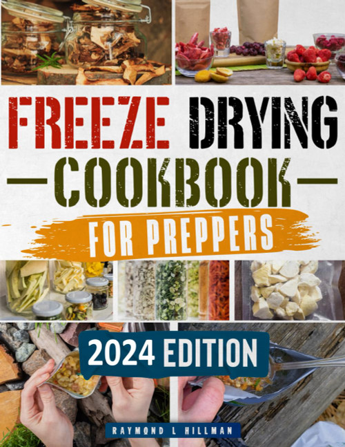 Freeze Drying Cookbook for Preppers