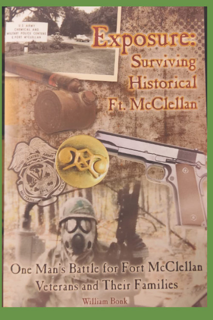 EXPOSURE: Surviving Historical Ft. Mcclellan