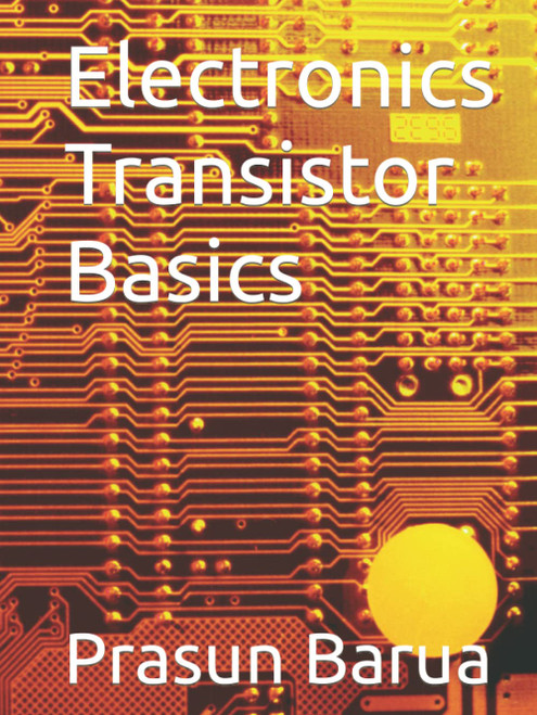 Electronics Transistor Basics