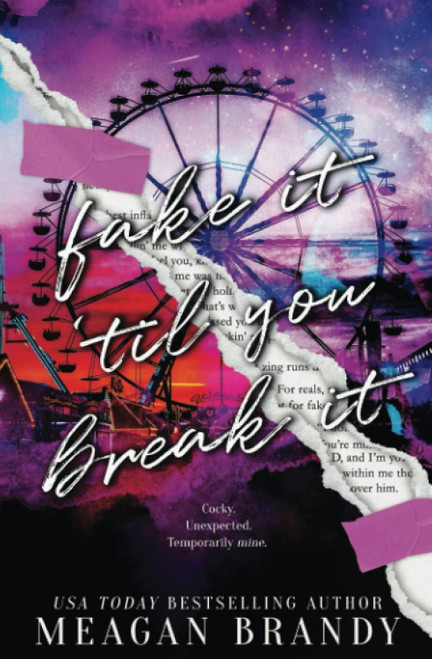 Fake It Til You Break It: Alternate Cover Edition
