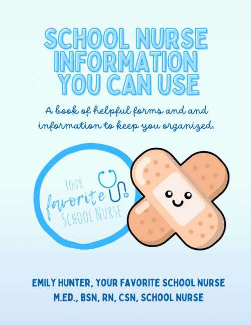 School Nurse Information You Can Use
