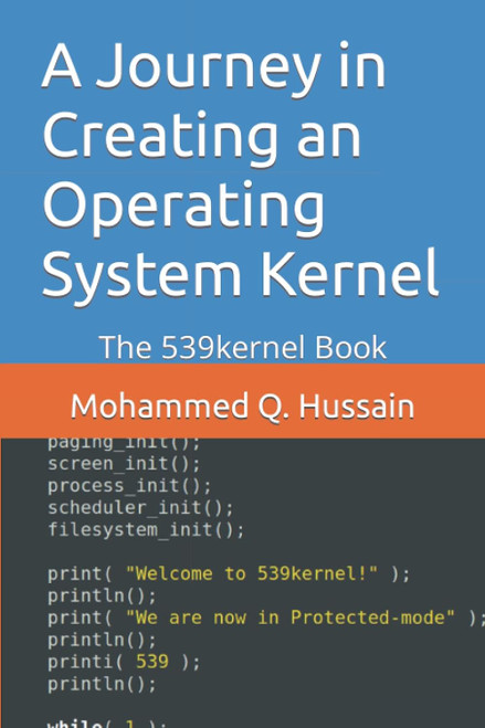 A Journey in Creating an Operating System Kernel