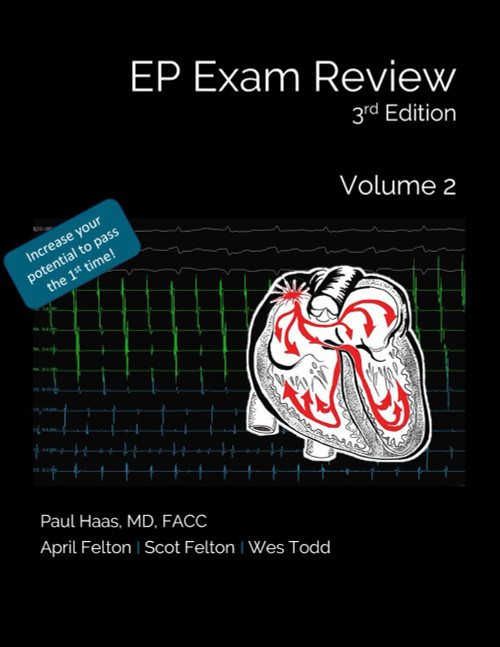 EP Exam Review Vol. 2 Diagnosis & Therapy
