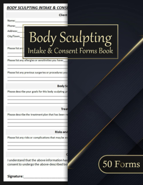 Body Sculpting Intake & Consent Forms Book