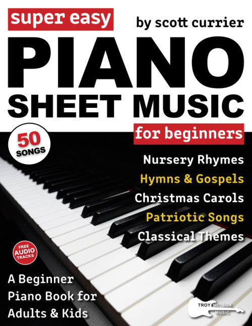 Super Easy Piano Sheet Music for Beginners