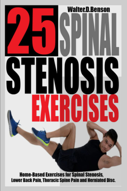 25 Spinal Stenosis Exercises