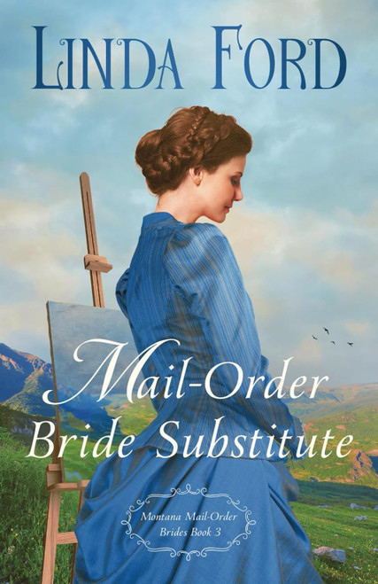 Mail-Order Bride Substitute (Montana Mail-Order Brides)