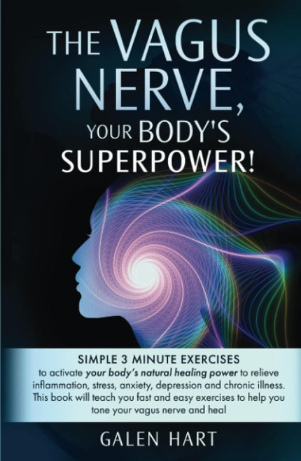The Vagus Nerve Your Body's Superpower!