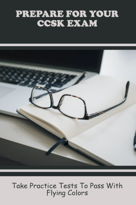 Prepare For Your CCSK Exam: Take Practice Tests To Pass With Flying