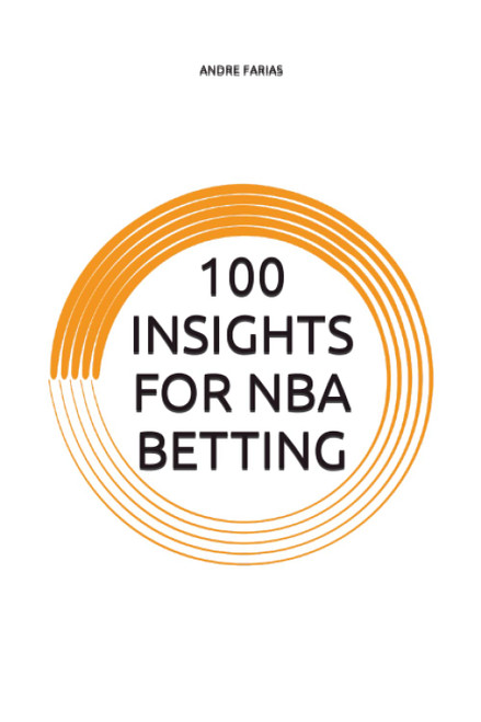 100 INSIGHTS FOR NBA BETTING