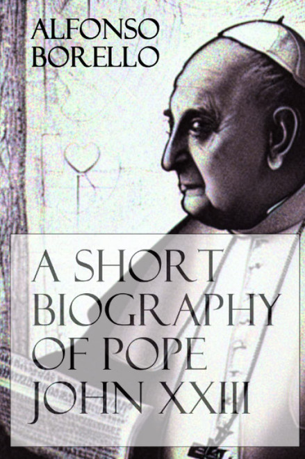 A Short Biography of Pope John XXIII