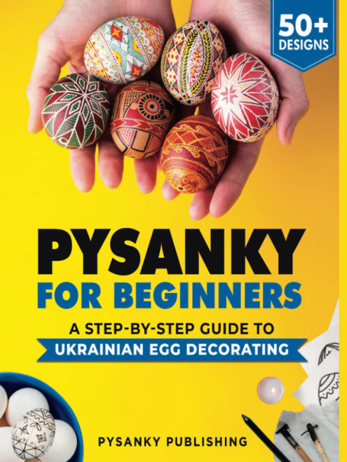 Pysanky for Beginners