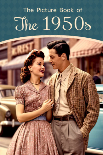 The Picture Book of the 1950s (Picture Books - Nostalgia)