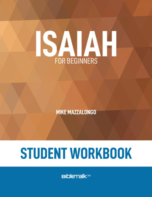 Isaiah for Beginners - Student Workbook