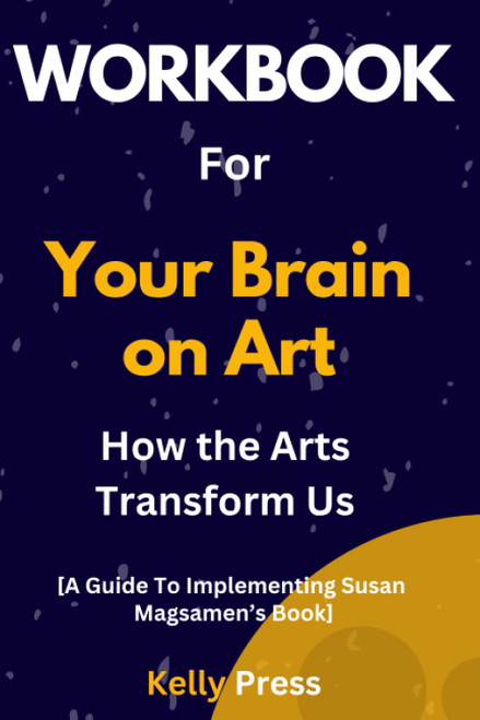 Workbook for Your Brain on Art