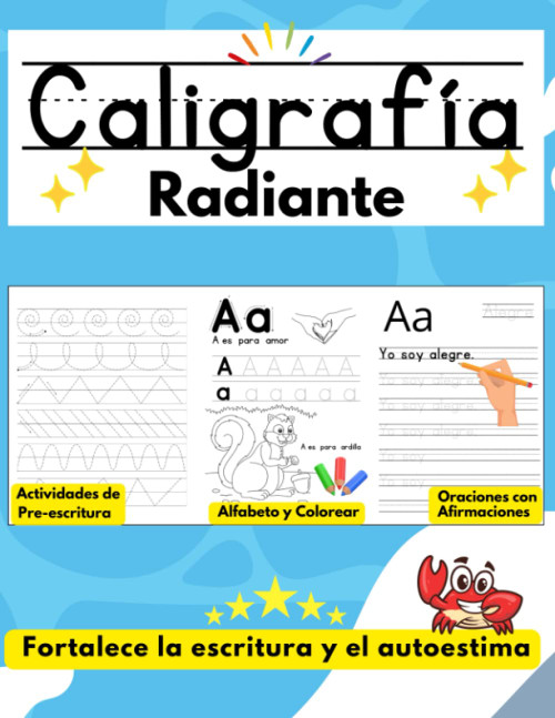 Caligrafia Radiante: Cuaderno de caligrafia para Ninos aprender a