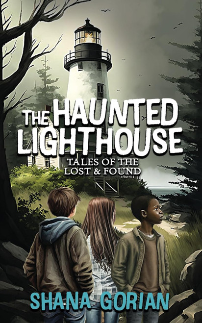 The Haunted Lighthouse: Tales of the Lost & Found