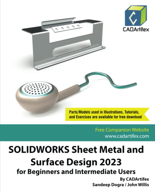 SOLIDWORKS Sheet Metal and Surface Design 2023 for Beginners and