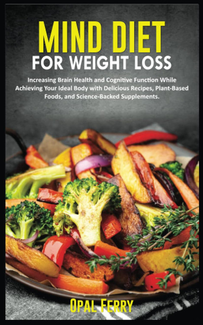 MIND DIET FOR WEIGHT LOSS