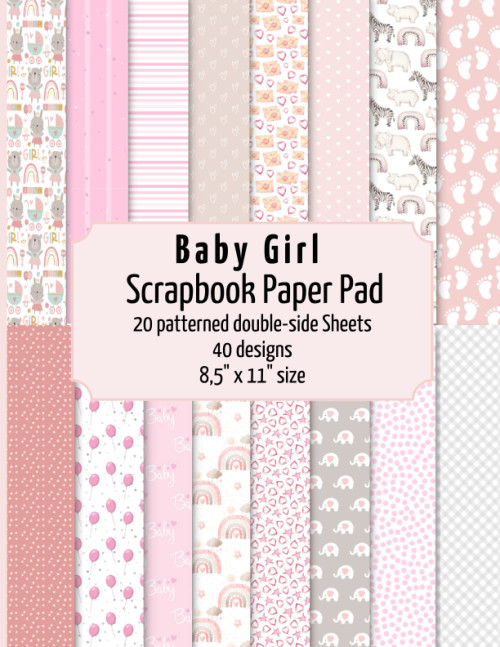 Baby Girl scrapbook paper pad