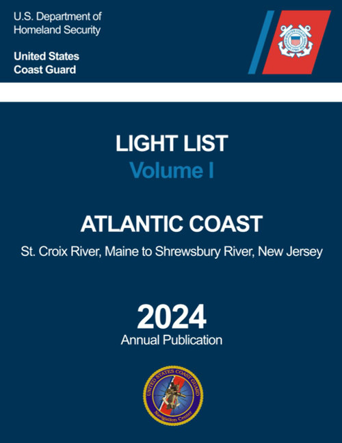 Light List Volume I: Atlantic Coast