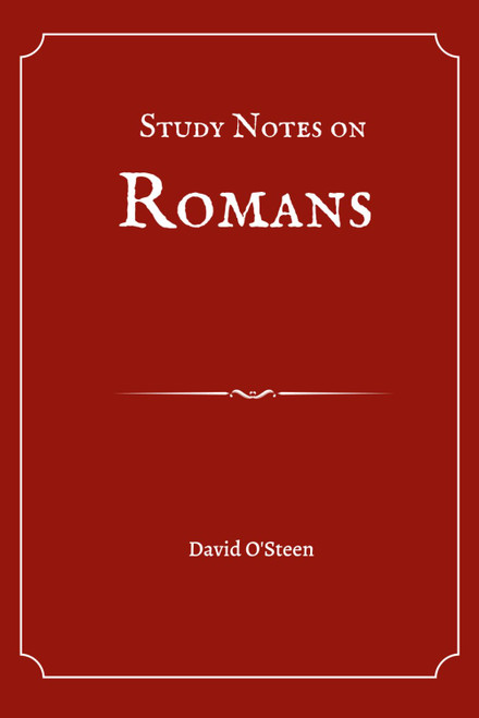 Study Notes on Romans