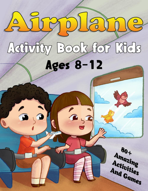 Airplane Activity Book For Kids Ages 8-12