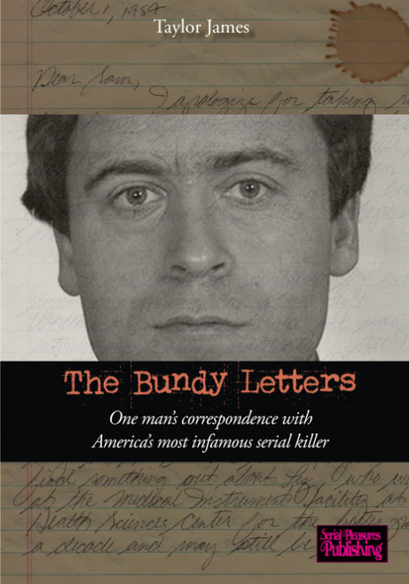 The Bundy Letters: One man's correspondence with America's most