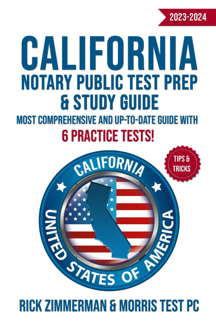 California Notary Public Test Prep & Study Guide 2023-2024: Most