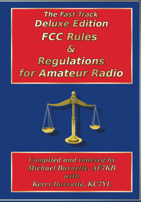 Fast Track Deluxe Edition FCC Rules & Regulations for Amateur Radio