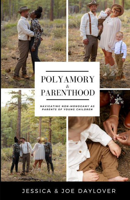 Polyamory and Parenthood: Navigating Non-Monogamy as Parents of Young