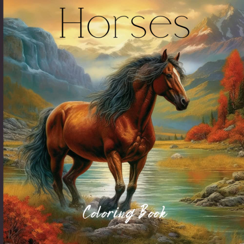 Horses Coloring Book: 50 Greyscale Coloring Pages for Adults of