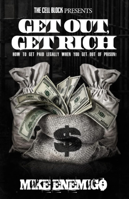 Get Out Get Rich