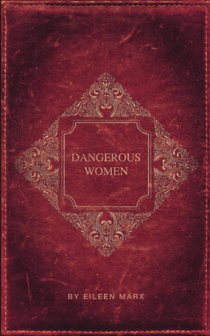 Dangerous Women