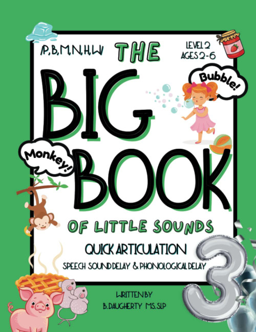The Big Book of Little Sounds 3 Quick Articulation: Speech Sound