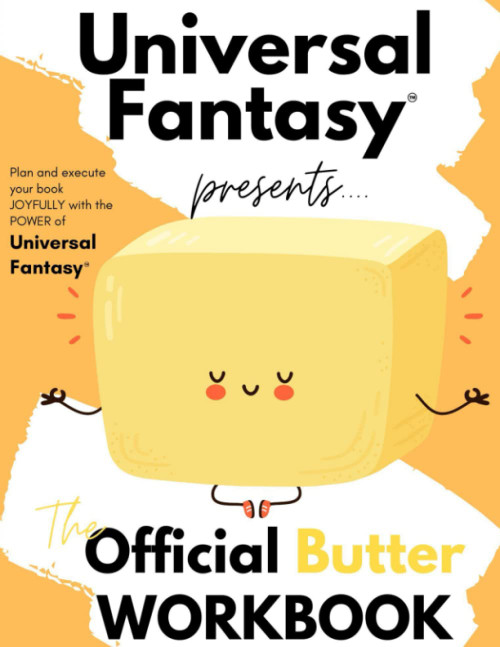 The Universal Fantasy Butter Workbook