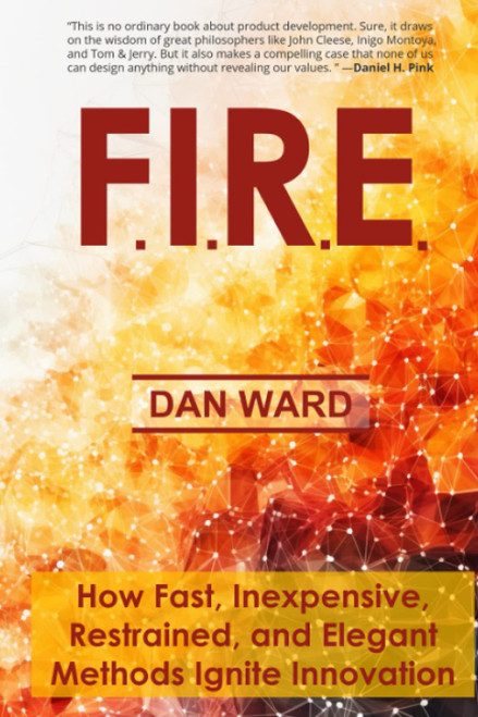 F.I.R.E.: How Fast Inexpensive Restrained and Elegant Methods Ignite