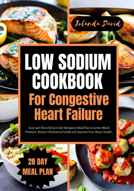 Low Sodium Cookbook for Congestive Heart Failure