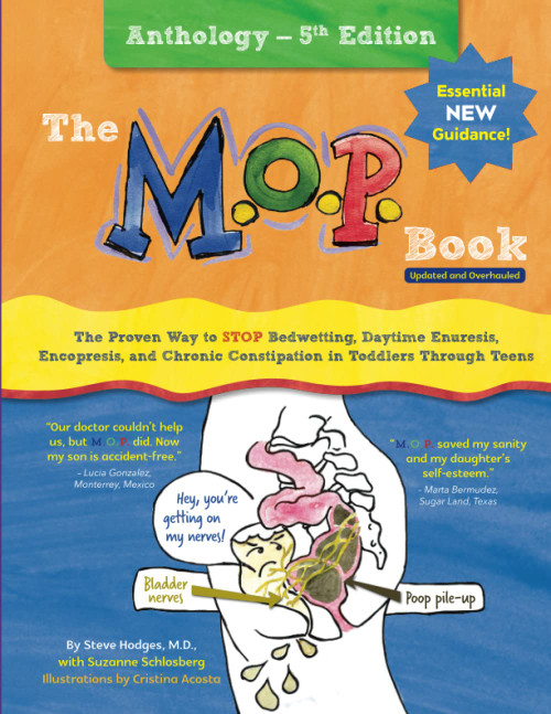 The M.O.P. Book: Anthology Edition: The Proven Way to STOP Bedwetting