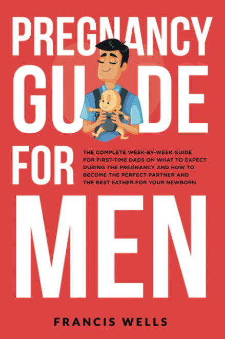 Pregnancy Guide for Men