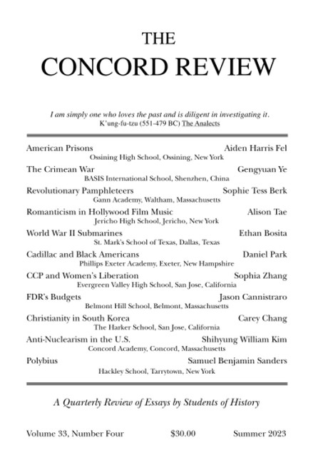 The Concord Review: V33 No. 4 Summer