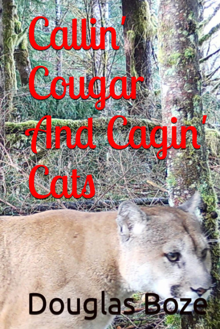 Callin' Cougar And Cagin' Cats